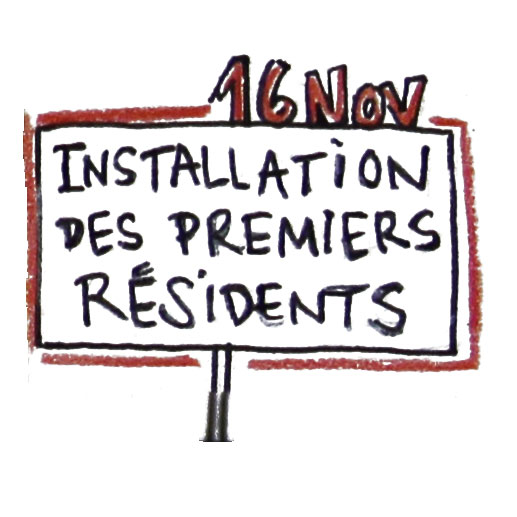 Installation des premiers résidents